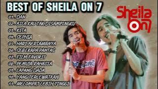 SHEILA ON 7 TERBAIK - COCOK BUAT SANTAI DI PAGI HARI 