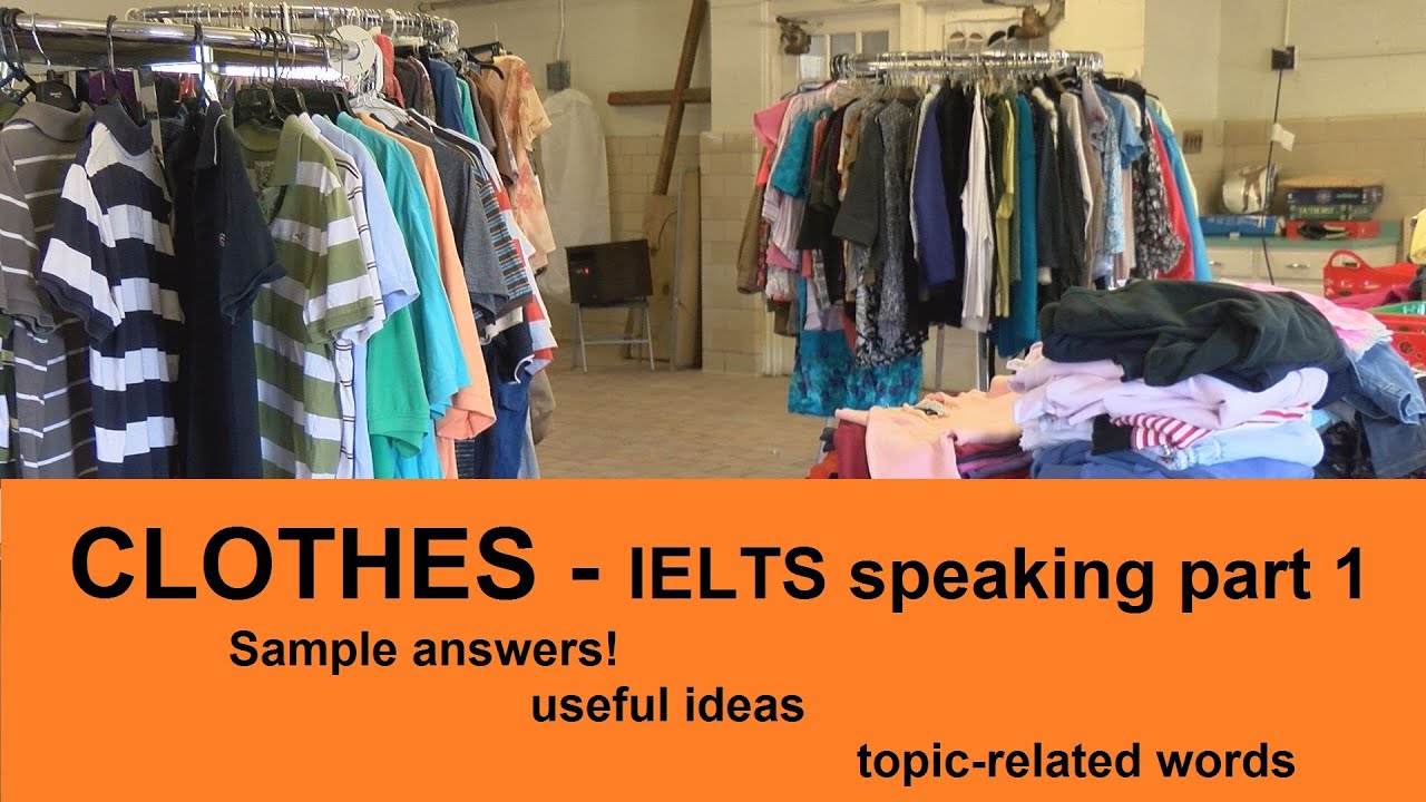 ielts essay on choice of clothes describes culture and character