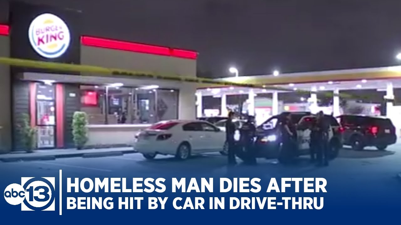Homeless man dies after being hit by car in Burger King drive-thru ...