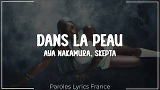 Aya Nakamura, Skepta - Dans la peau (Paroles/Lyrics)