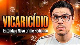 Vicaricídio: A nova tipificação penal no combate à violência contra a mulher.