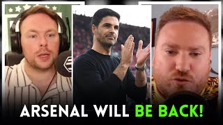 Arsenal WILL BE BACK! Arteta MUST STAY!