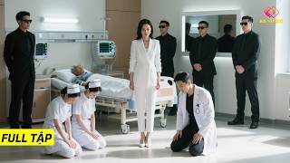 bị bác sĩ khinh thường khi đưa bố đi khám bệnh, nữ tổng tài khiến cả bệnh viện phải quỳ gối xin lỗi