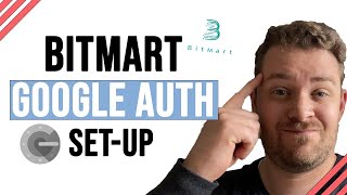 Setup Google Authenticator for BitMart 2FA (In 1 min)