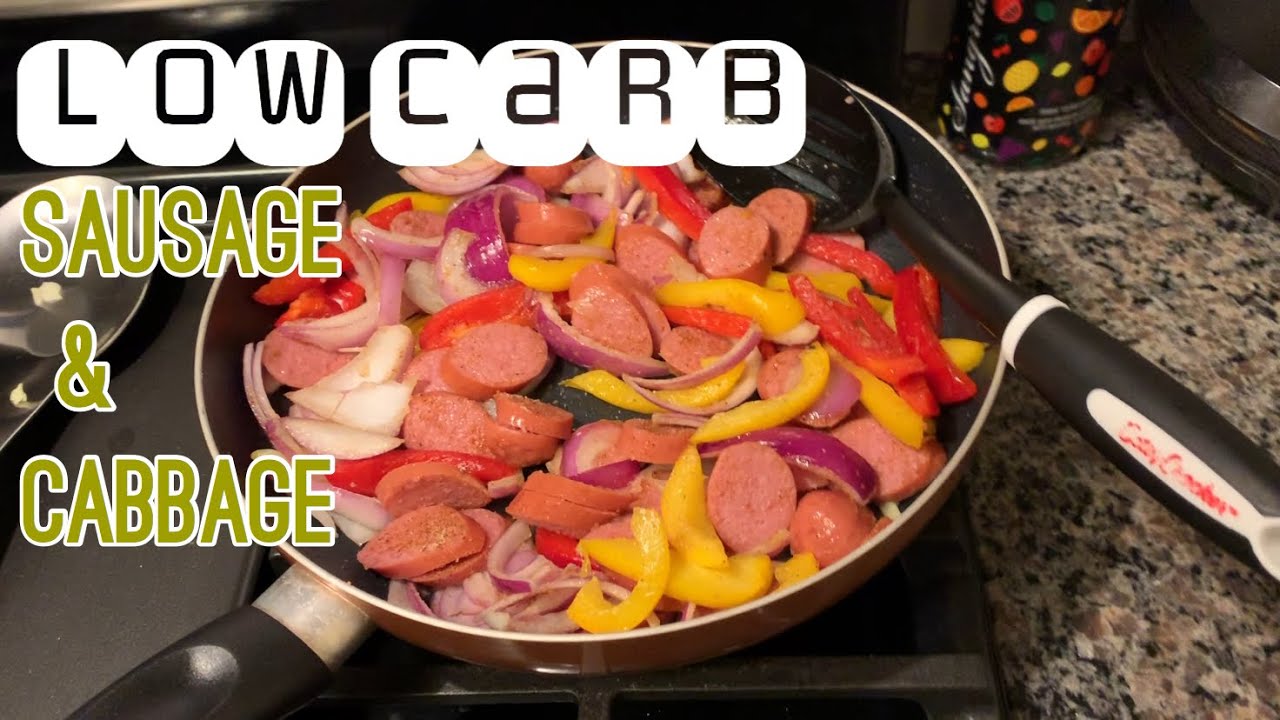 Low Carb Turkey Sausage And Cabbage Stir Fry YouTube