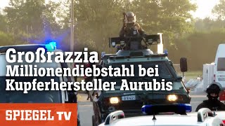 Großrazzia: Millionendiebstahl bei Kupferhersteller Aurubis | SPIEGEL TV