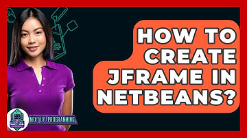 How To Create JFrame In NetBeans? - Next LVL Programming