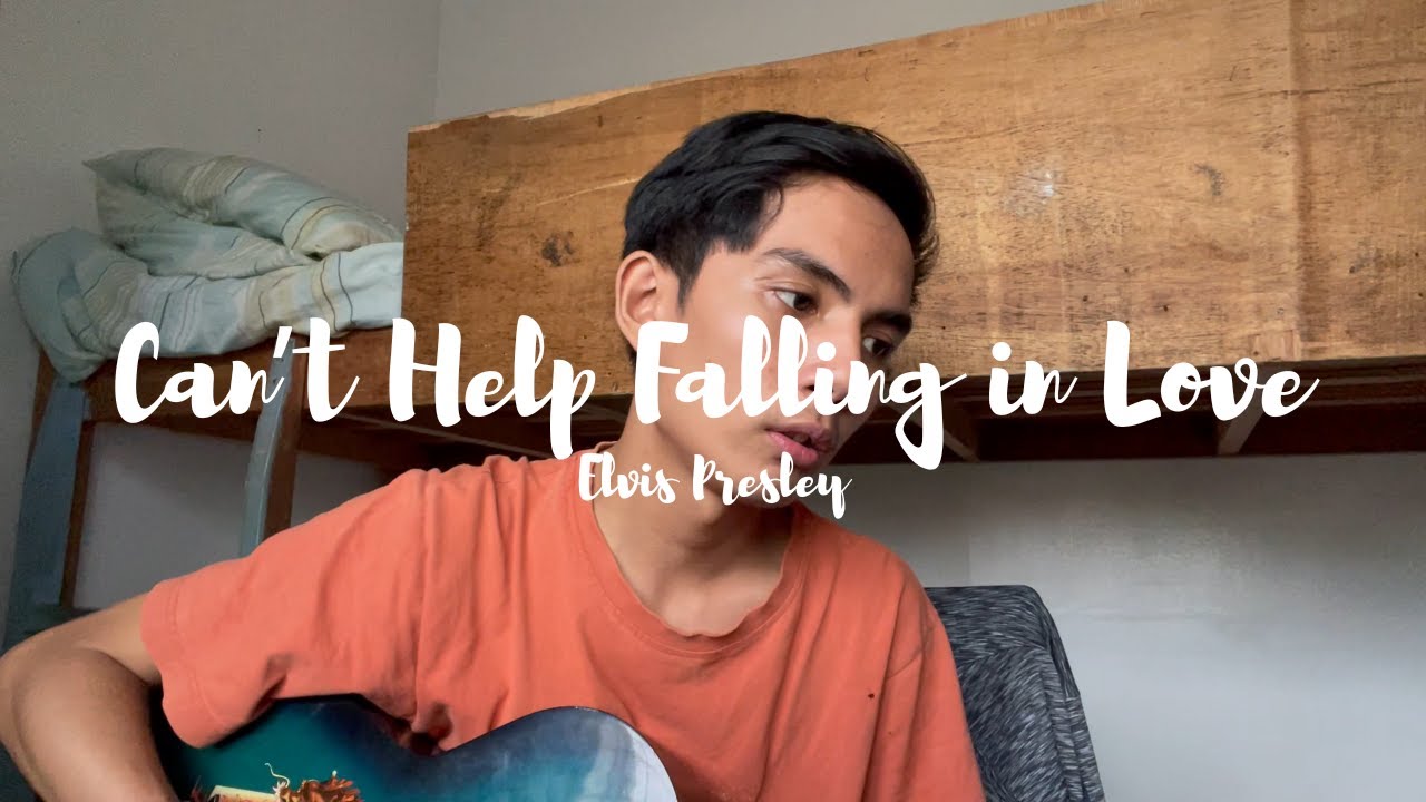 Can't Help Falling in Love - Elvis Presley (a cover) - YouTube