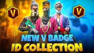 💥New V Badge ID Best Dress Collection💥 || 😱 1000$ Next Level Gun Collections🥶 || Garena FreeFire Max