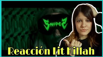 REACCIÓN LIT KILLAH - Álbum Snipez (Parte 2) | Natuchys