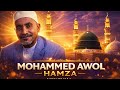 የተመረጡ ምርጥ የመሀመድ አወል መንዙማዎች Selected Best Muhammad Awal Menzuma أفضل محمد أوال منزوما