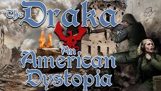 Download Lagu The Draka : An American Dystopia MP3 Download Lagu The Draka : An American Dystopia MP3
