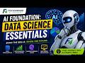 AI Foundation: Data Science Essentials