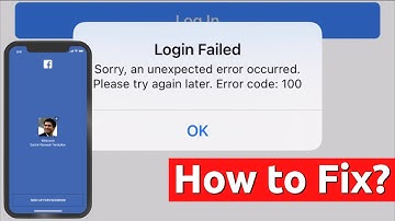 Facebook "LOGIN FAILED" Error Code 100 in iPhone | How to Fix?
