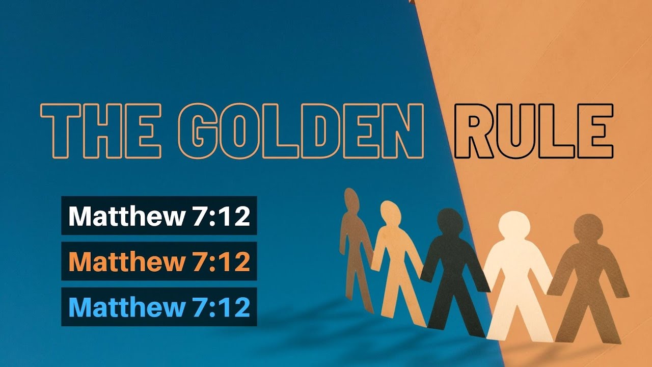 The Golden Rule | Redeemer Baptist Church