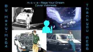 Download Lagu Initial D | m.o.v.e - Rage Your Dream Cover Indonesia MP3