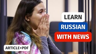 Learn Russian with News | 7 years in jail for ANTI-WAR price tag protest ☮️