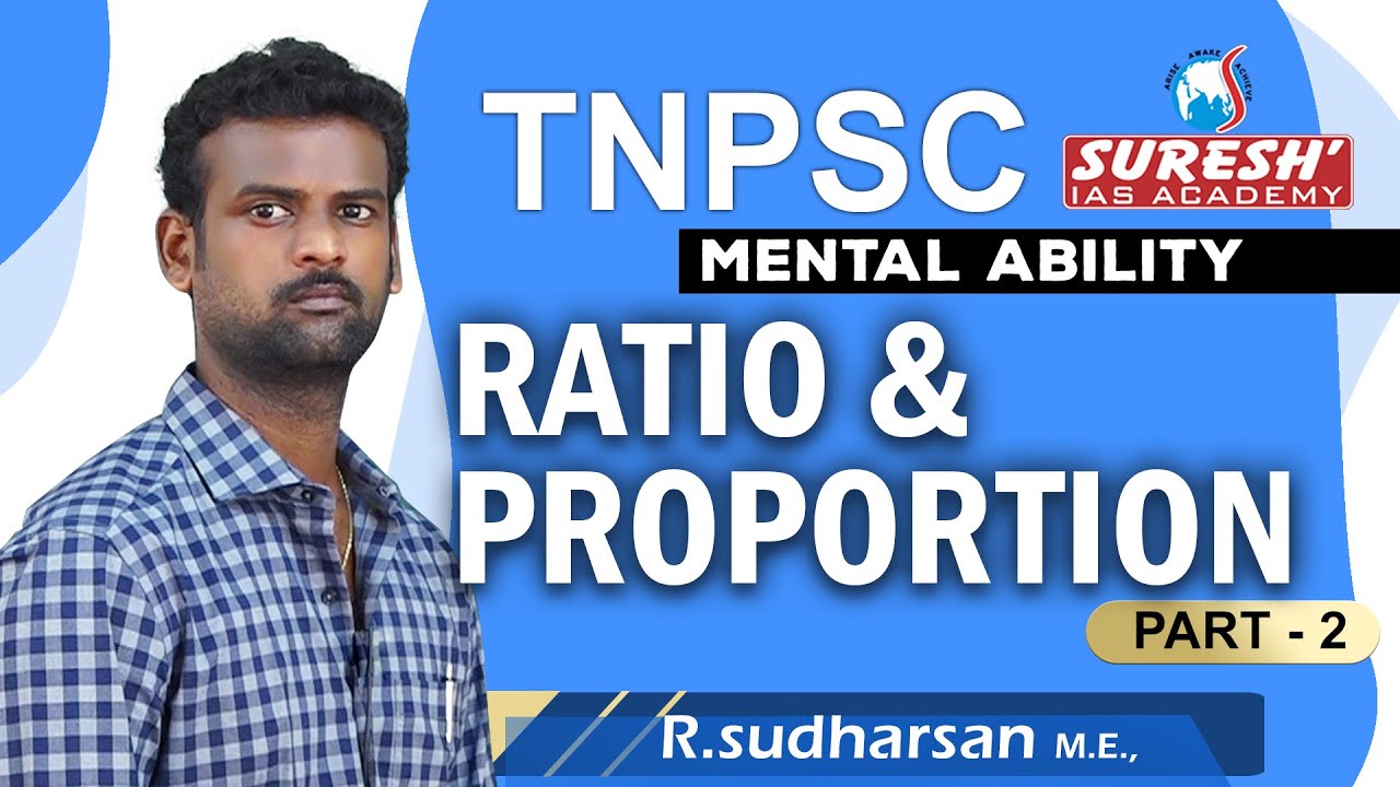 TNPSC | Aptitude | Ratio and Proportion - 2 | Sudharsan | Suresh IAS Academy