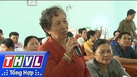 THVL | Đại biểu HDND 3 cấp tiếp xúc cử tri Tam Bình và TP Vĩnh Long