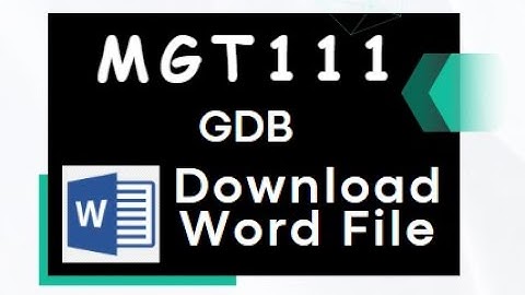 MGT111 - GDB Solution, Fall 2023, Download MS Word File