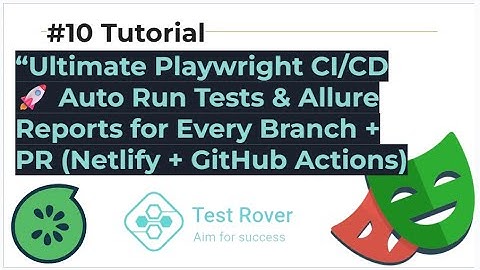 Ultimate Playwright CI/CD  🚀 Auto-Run Tests &  Allure Reports for Every Branch + PR GitHub Actions
