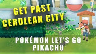 Pokémon Lets Go Pikachu how to get south past Cerulean City - Find the long way around screenshot 1