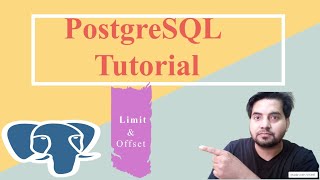 PostgreSQL Tutorial In Hindi | Limit & Offset