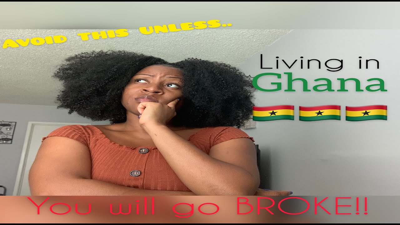⁣LIVING IN GHANA: YOU WILL GO BROKE IF YOU DON'T AVOID THIS...