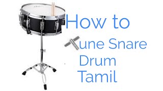 How to tune snare drum tamil