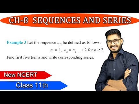 Class 11th Example 3 of Chapter 8 || Sequence and Series || NEW NCERT || By Rajeev Sir