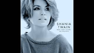 Shania Twain - Not Just a Girl [Instrumental]
