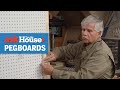 How to Install Pegboard | Ask This Old House