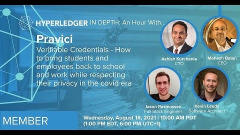 Hyperledger In-depth: An hour with Pravici: Verifiable Credentials -  students and employees