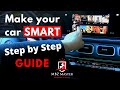 Make your car SMART! Step-by-Step GUIDE.