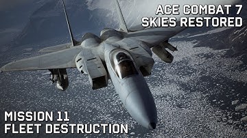 Ace Combat 7 Skies Restored: Missie 11 - Vlootvernietiging (moeilijkheidsgraad Ace)