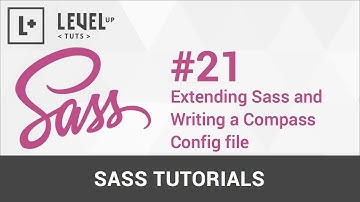 Sass Tutorials #21 - Extending Sass and Writing a Config file