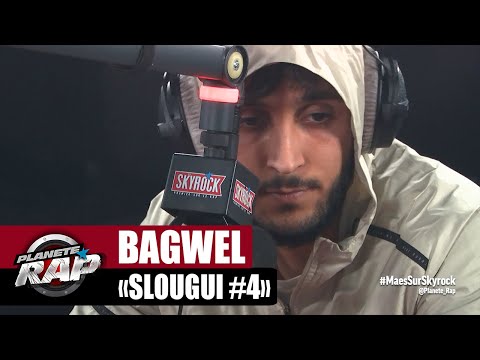 [EXCLU] Bagwel "Slougui #4" #PlanèteRap
