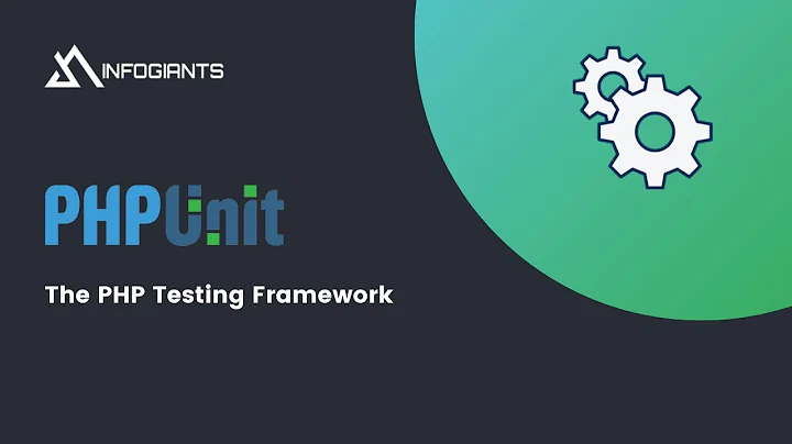PHPUnit - The PHP Testing Framework