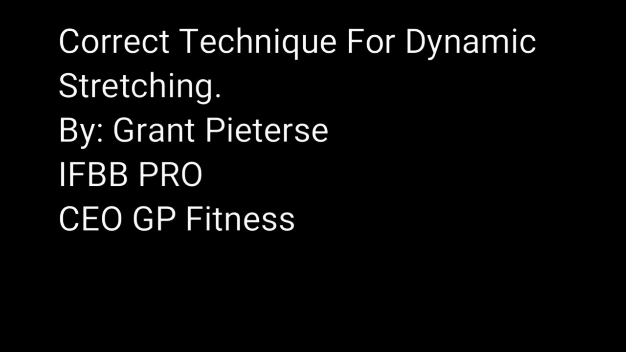 Dynamic Stretching By Grant Pieterse IFBB Pro