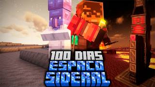 SOBREVIVI 100 DIAS NO ESPACO SIDERAL DO MINECRAFT - O FILME