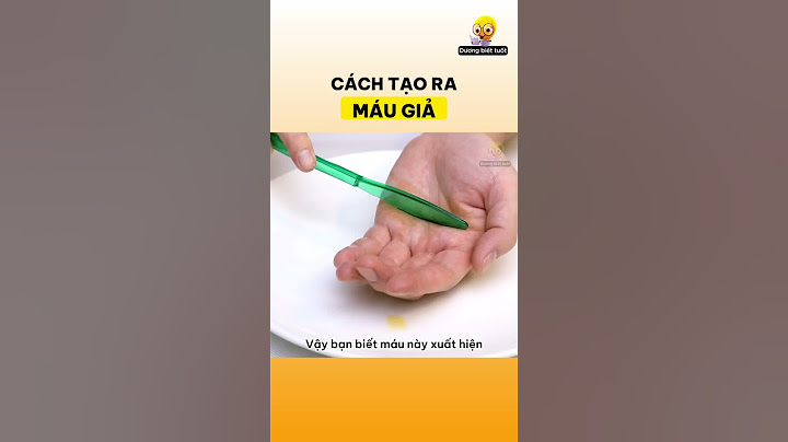 Bạn có biết máu giả được tạo ra như thế nào không?