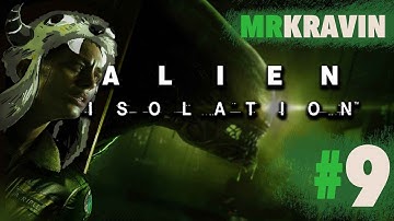 ALIEN: ISOLATION (Hard Mode) [9] - AN ARMY OF JOES