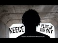 KEECE Plug In The City