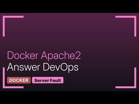 DevOps & SysAdmins: How to use Apache to redirect a hostname to a docker container?