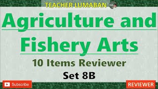 Agriculture and Fishery Arts 8B Reviewer
