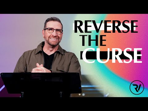 Reverse The Curse | Matt Holcomb | River Valley Church