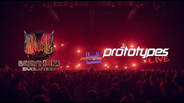 Mayhem Evolution 2022 | The Prototypes