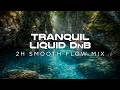 Deep Liquid Drum & Bass | Crystal Waters 🌊 | 2 Hour Smooth Flow Mix