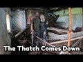 The thatch comes down episode 40