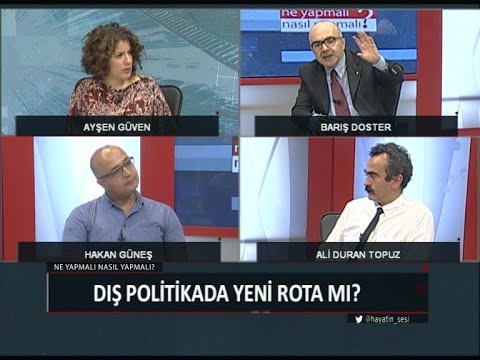 Ne Yapmalı Nasıl Yapmalı - Dış Politika - 9 Ağustos 2016